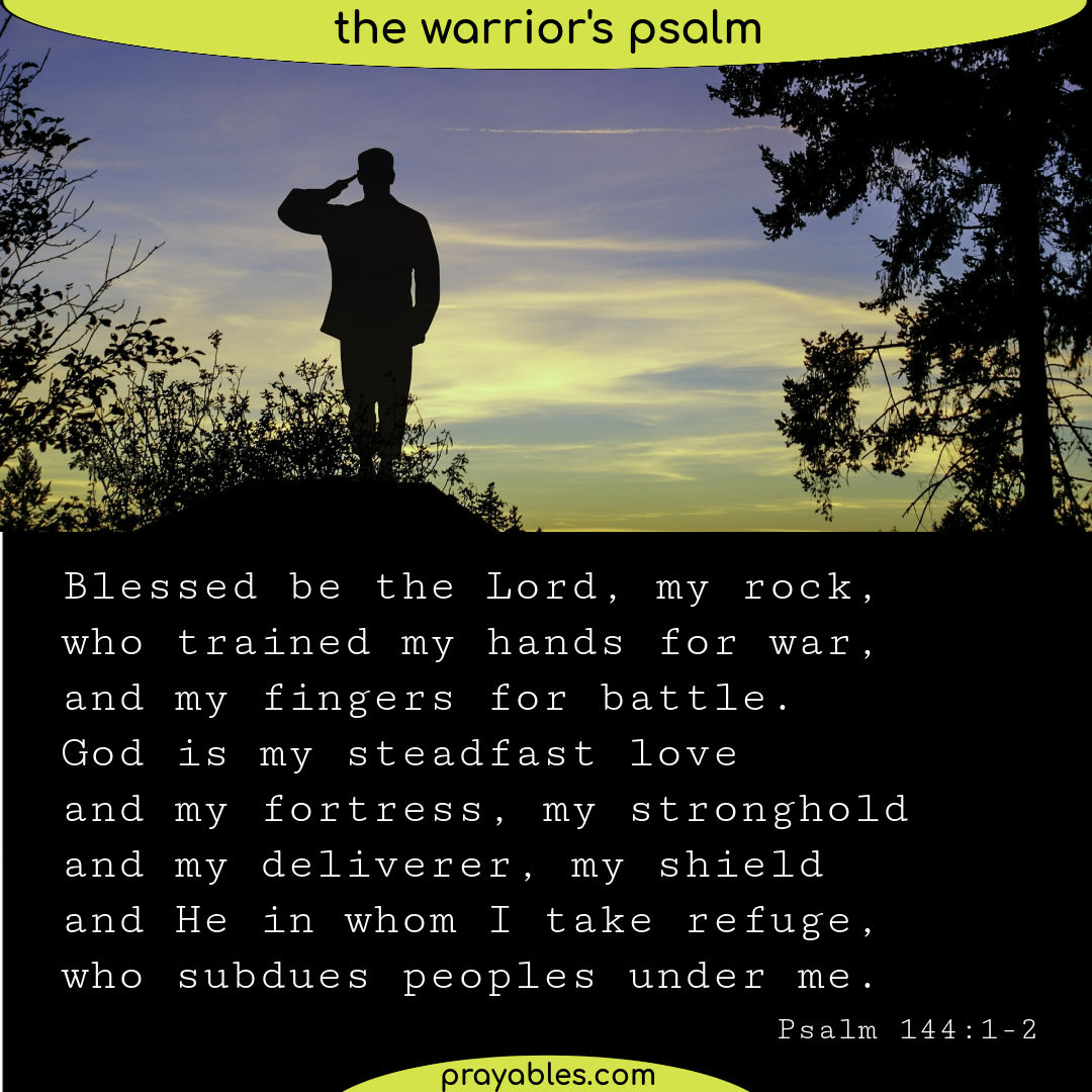 Bible Psalm 144 1 2 Prayables