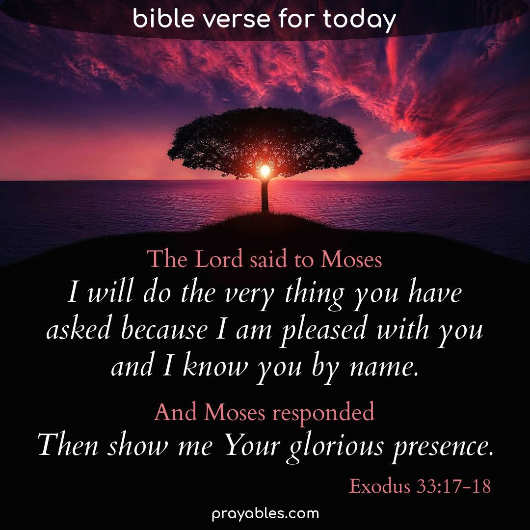 bible-exodus-33-17-18-prayables