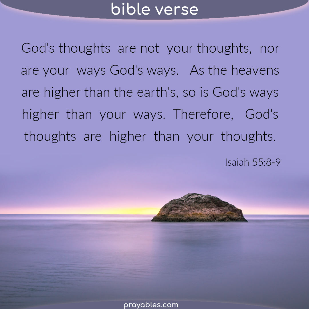 Bible Isaiah 55 8 9 Prayables
