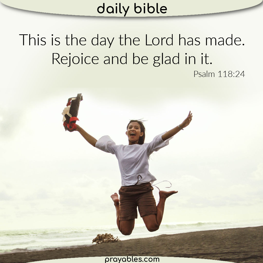 Bible Psalm 118 24 Prayables