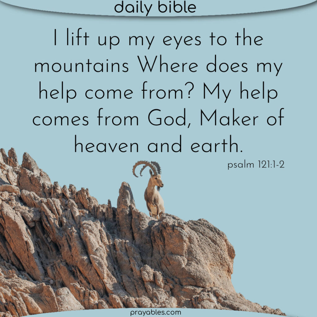 Bible Psalms 121 1 2 Prayables