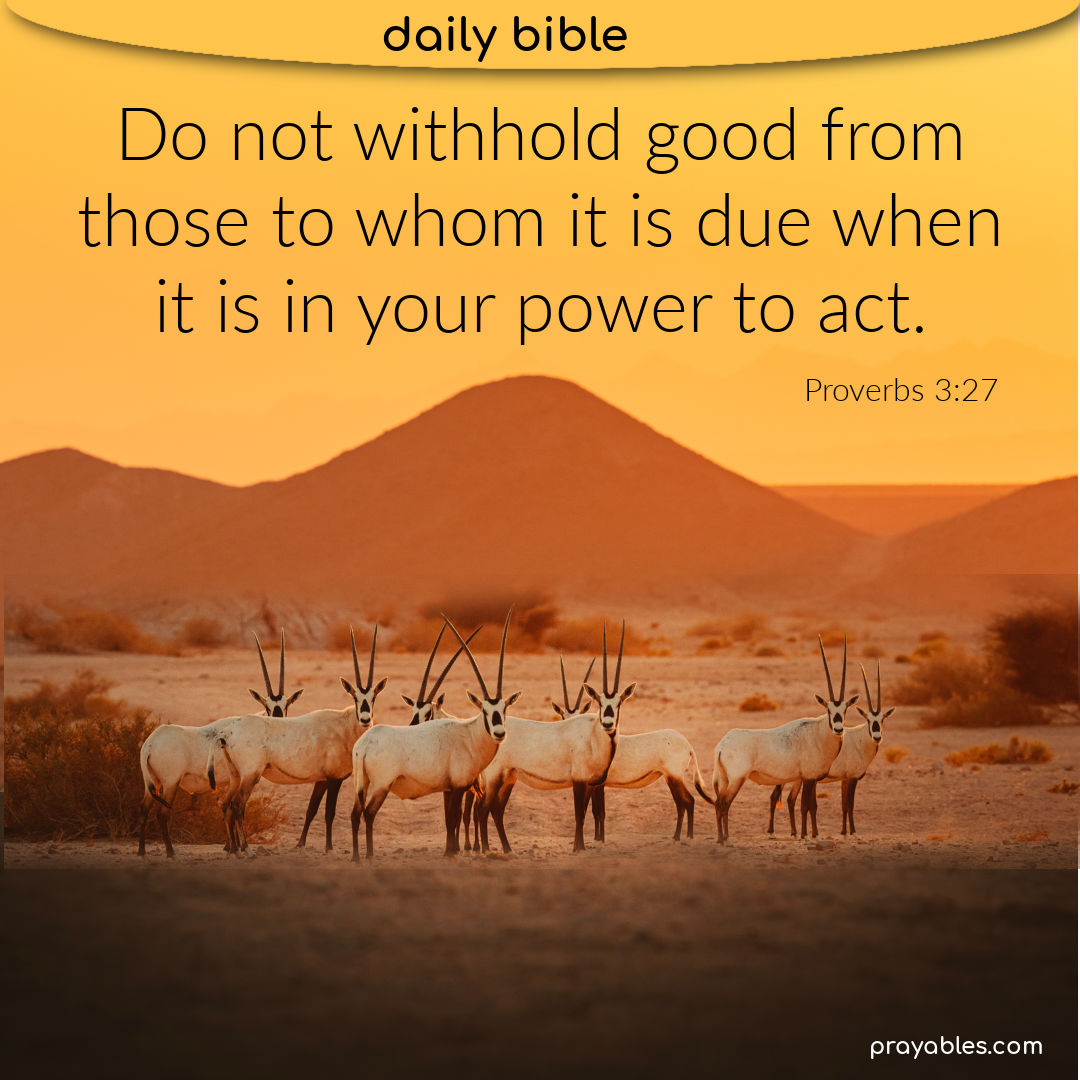 Bible proverbs 3 27 prayables
