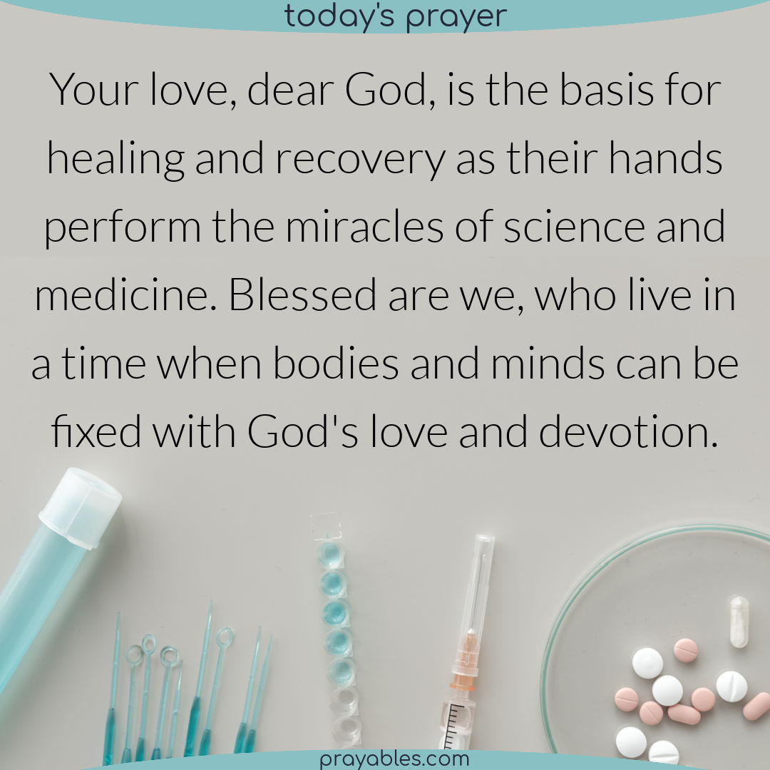 Prayer: Medical Miracles - Prayables