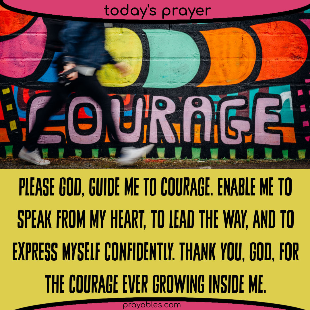 Prayer: for Courage - Prayables