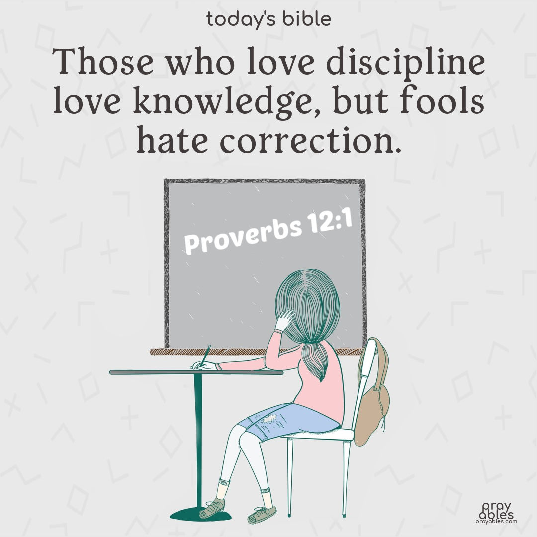 Bible Proverbs 12 1 Prayables Bible proverbs 12 1 prayables