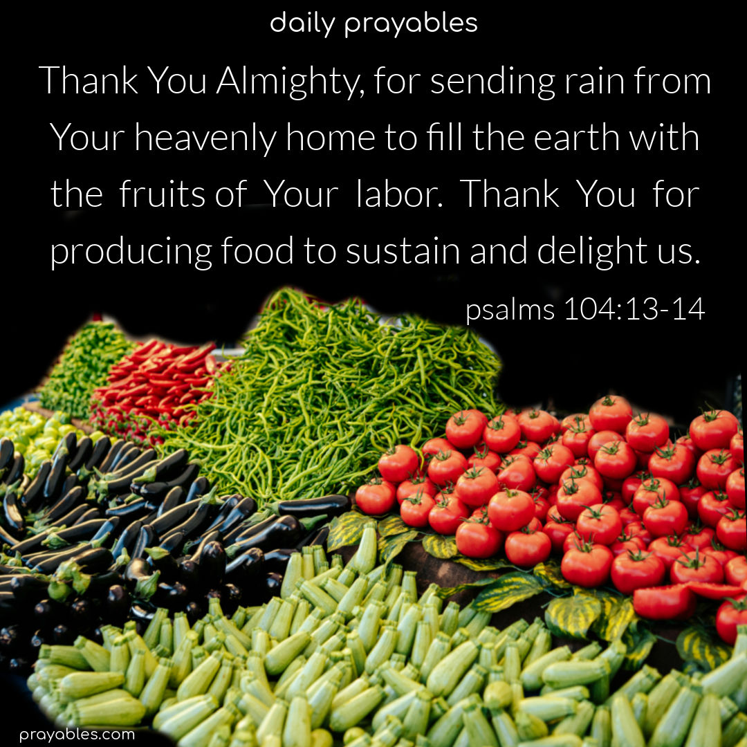 bible-psalms-104-13-14-prayables