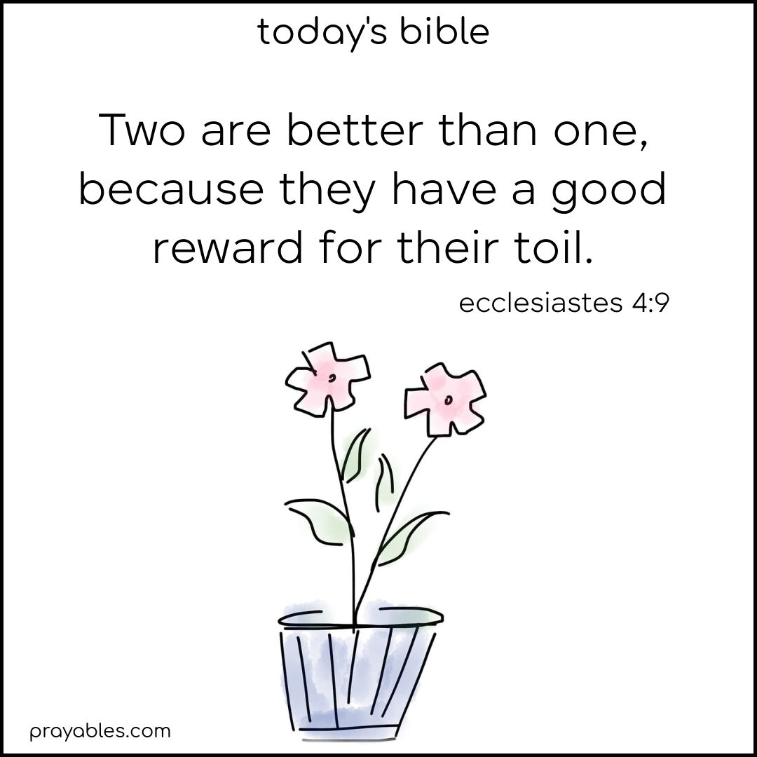 Bible Ecclesiastes 4 9 Prayables bible-ecclesiastes-4-9-prayables