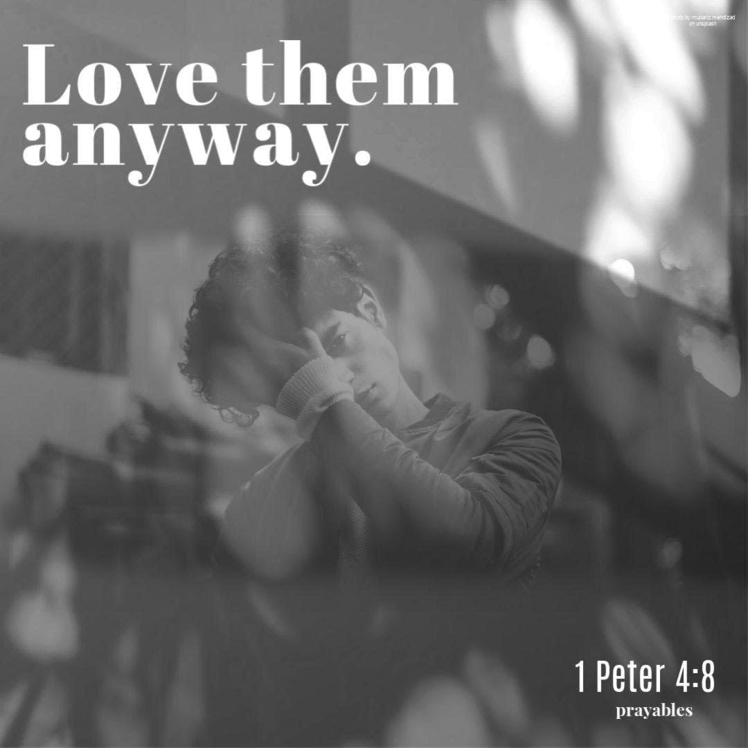 Bible Affirmation: 1 Peter 4:8 - Prayables, image size:1080x1080