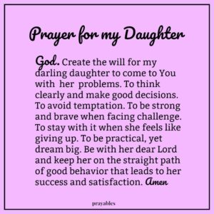 Prayer: For My Daughter - Prayables