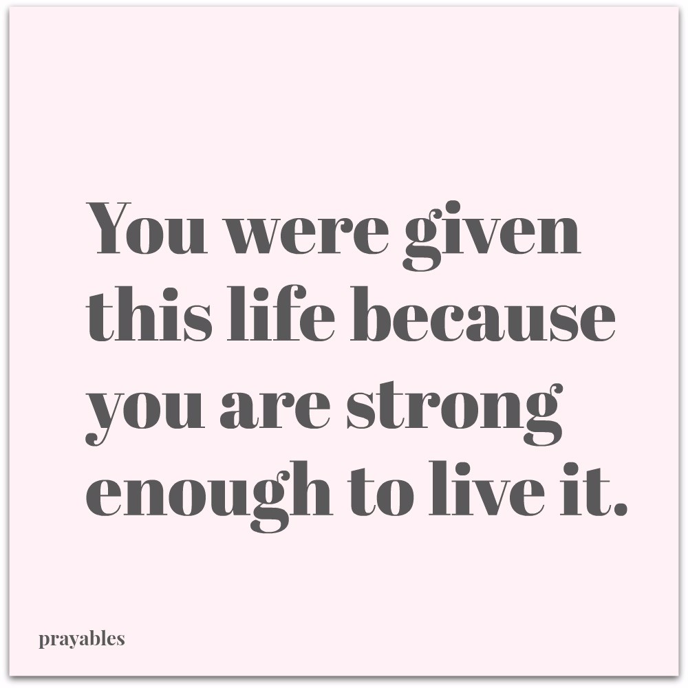 Quote: Strong Enough - Prayables