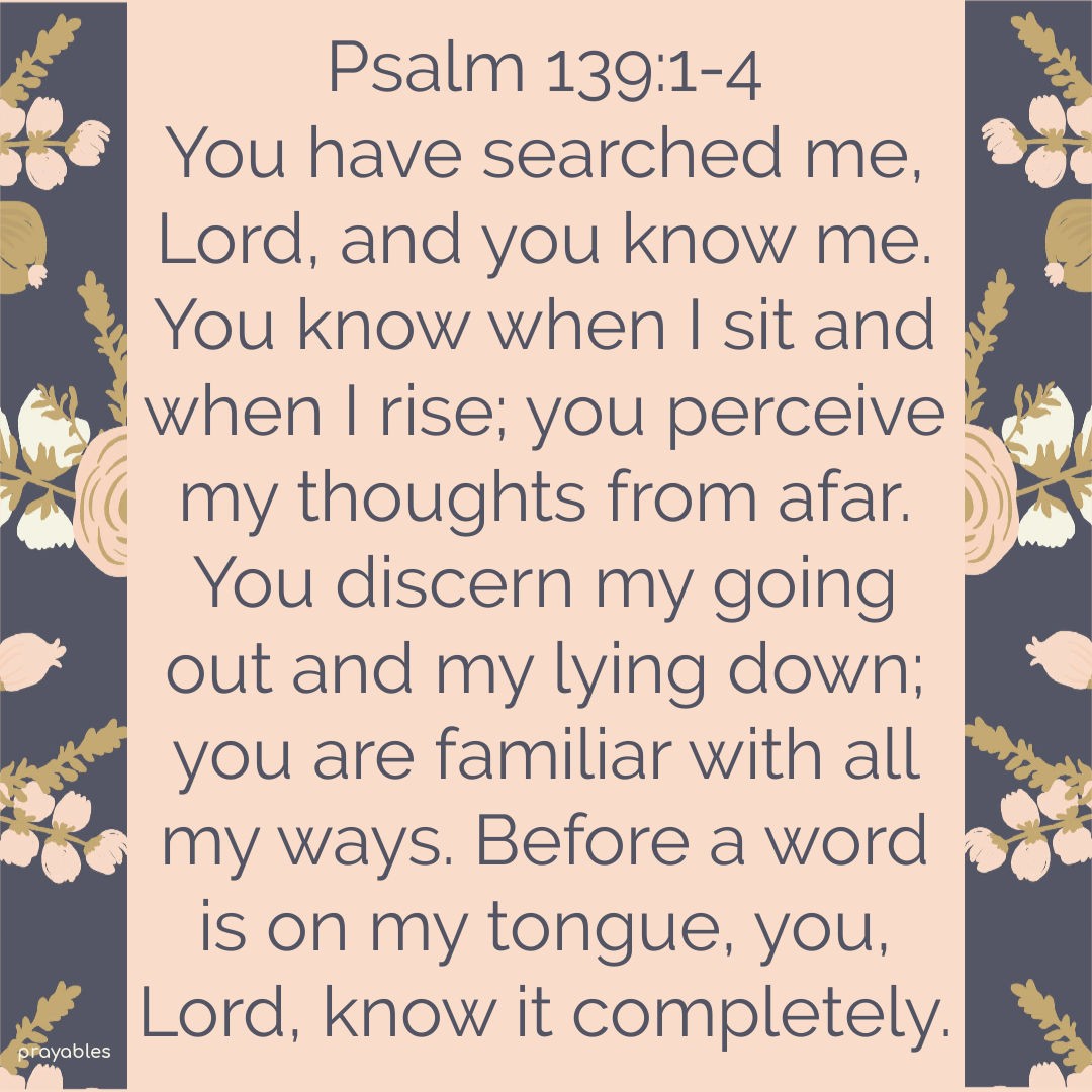 bible-psalm-139-1-4-prayables