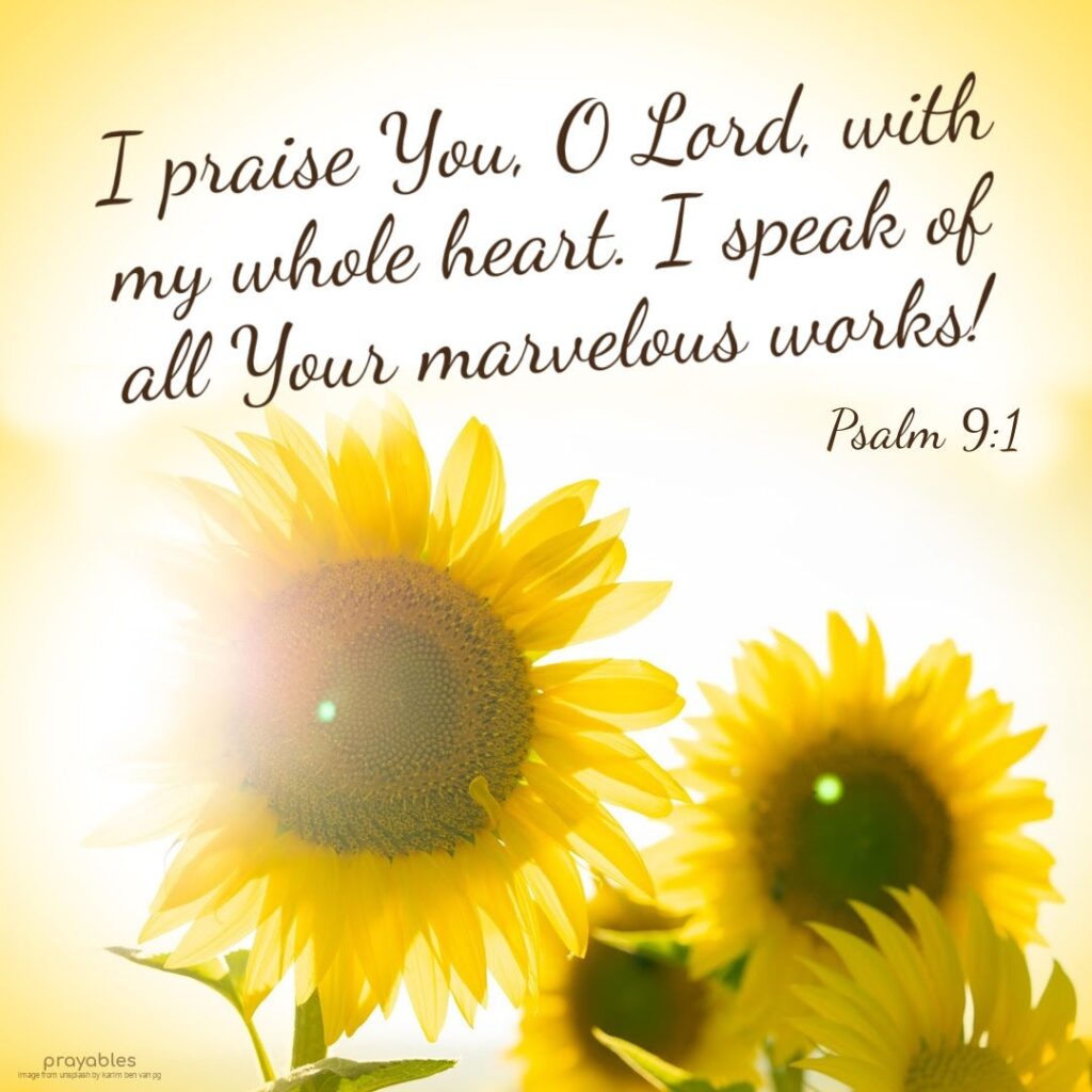 Bible: Psalm 9:1 - Prayables