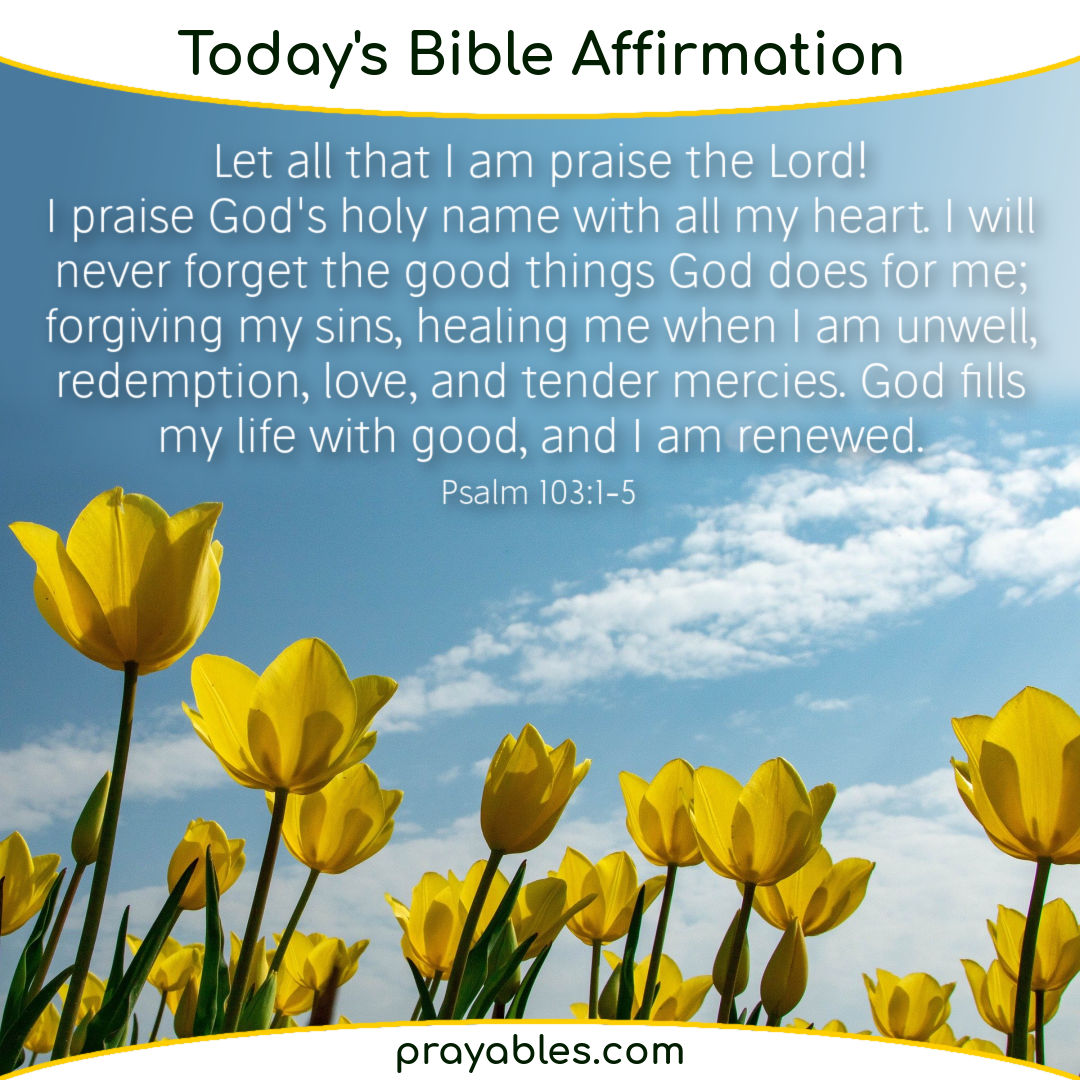 Bible Psalms 103 1 5 Prayables