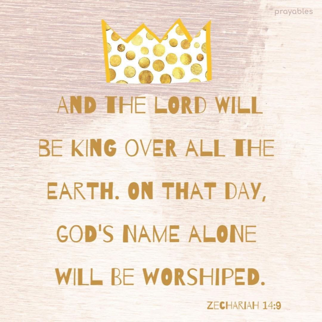 【bible】14点おまとめ Bible: Zechariah 14:9 - Prayables