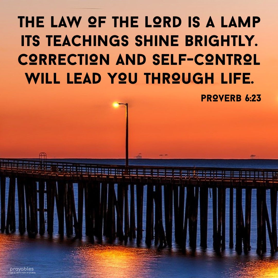 Bible Proverb 6 23 Prayables bible-proverb-6-23-prayables