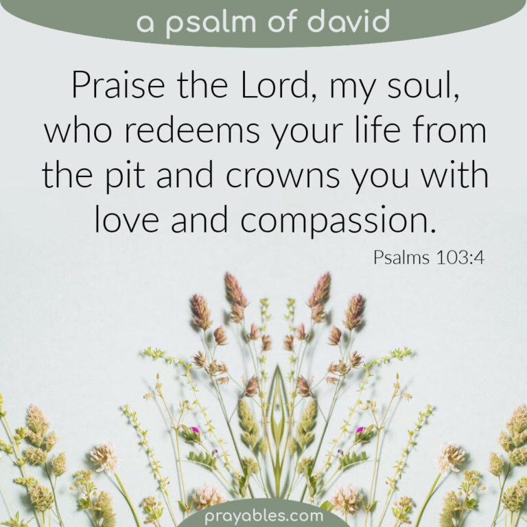 bible-psalm-103-4-prayables