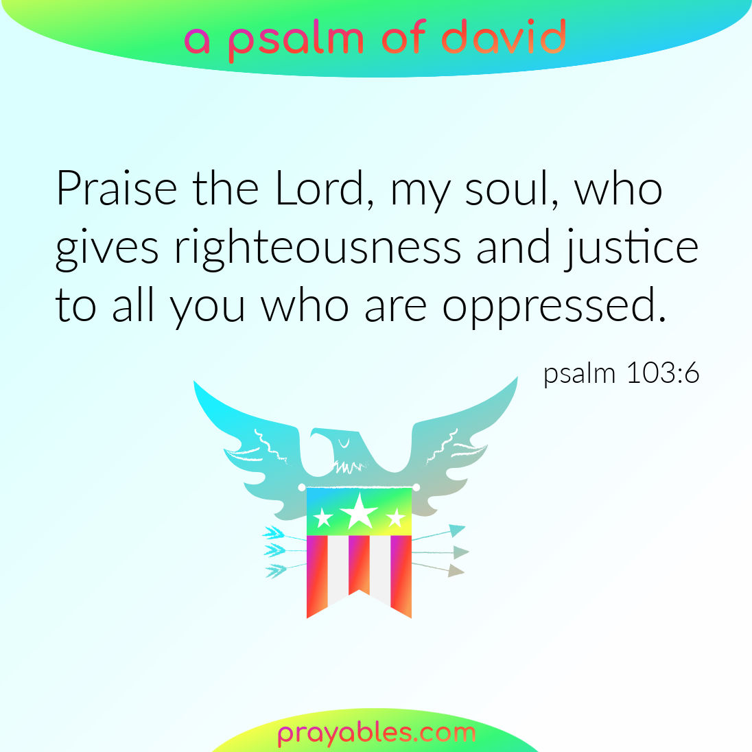 Bible Psalm 103 6 Prayables
