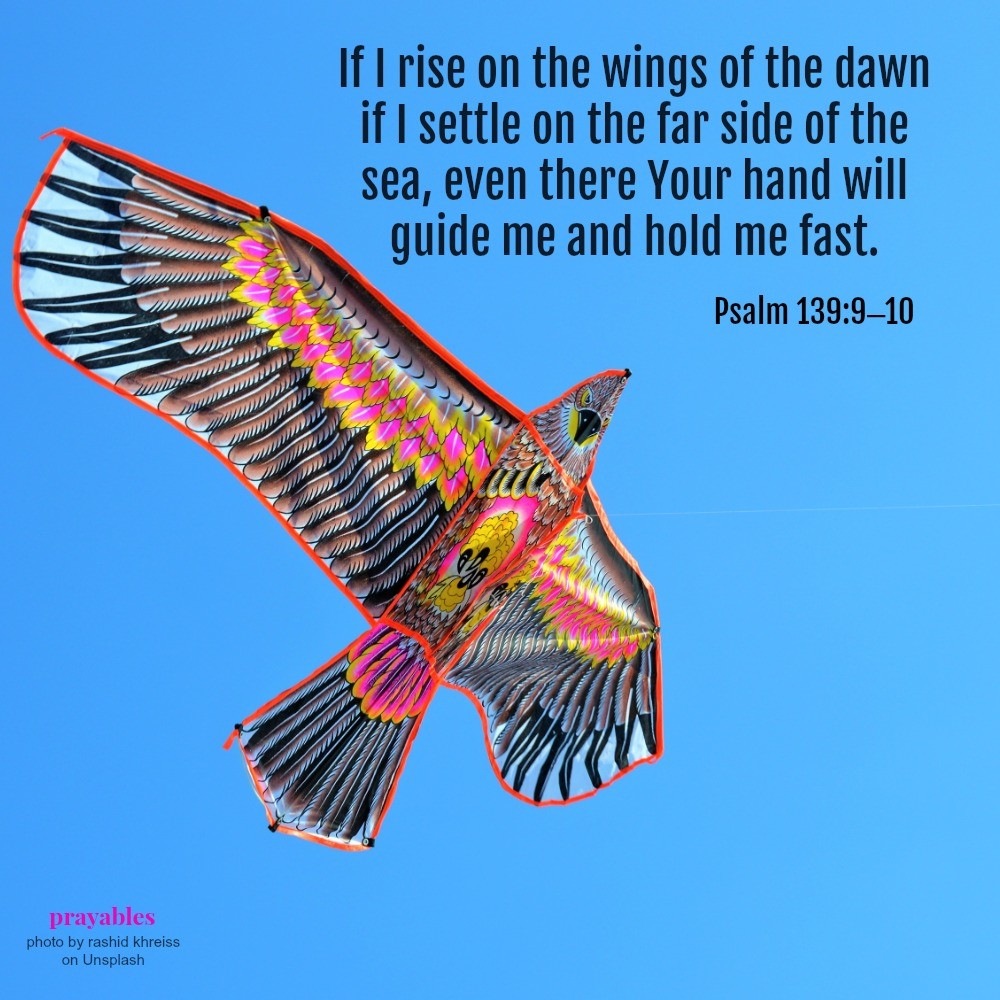 Bible Psalm 139 9 10 Prayables