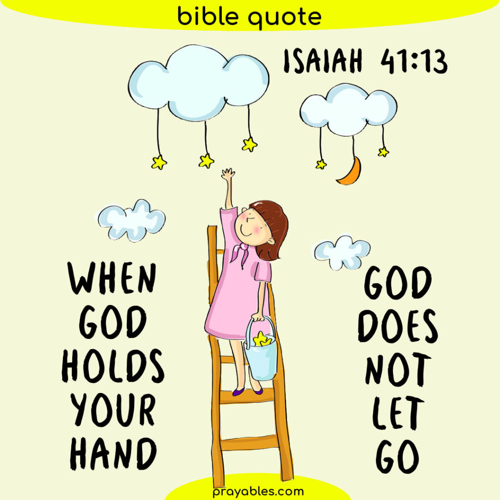 Bible Isaiah 41 13 Prayables
