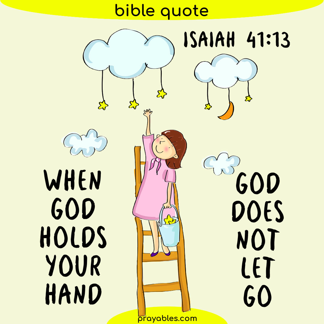 Bible Isaiah 41 13 Prayables