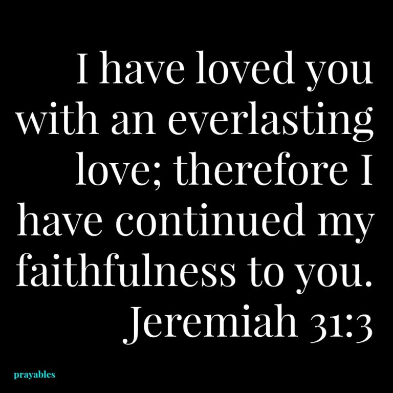 Bible: Jeremiah 31:3 - Prayables