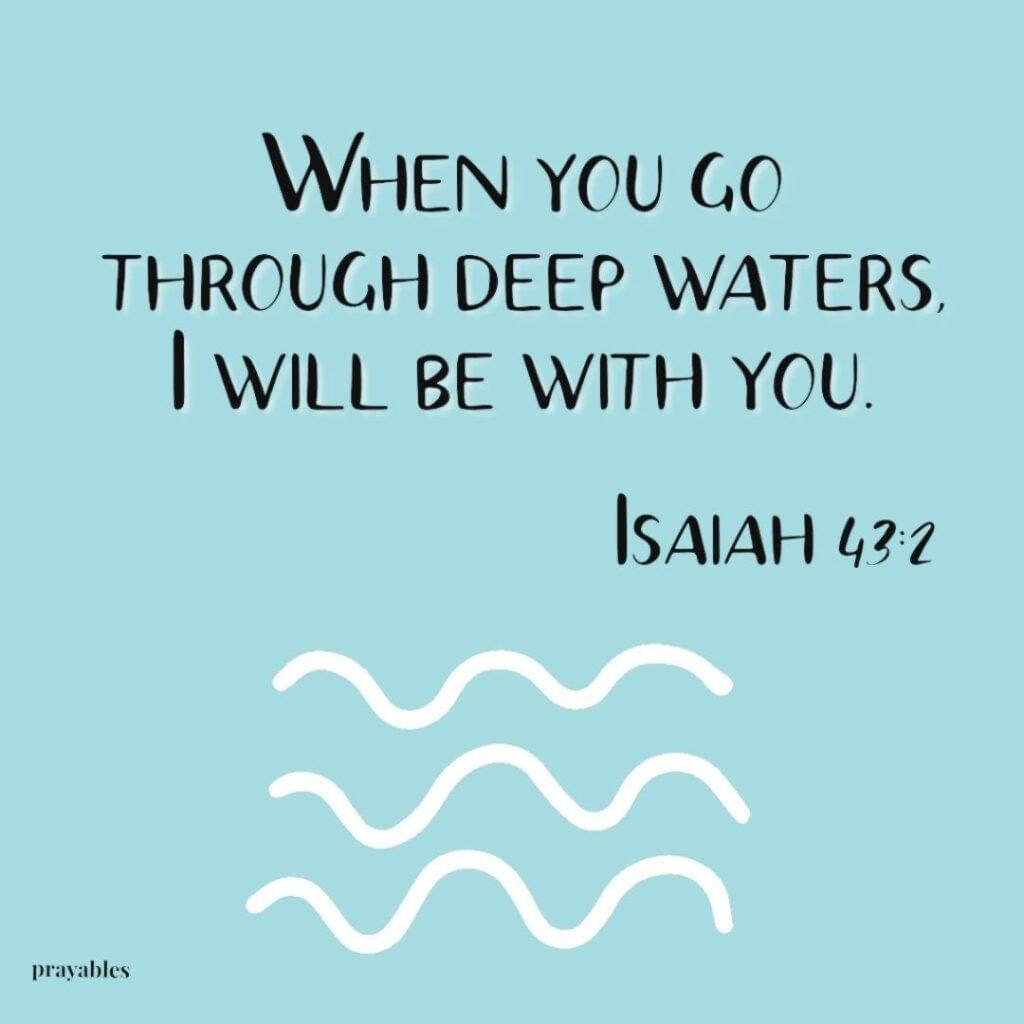 Bible Affirmation: Isaiah 43:2 - Prayables