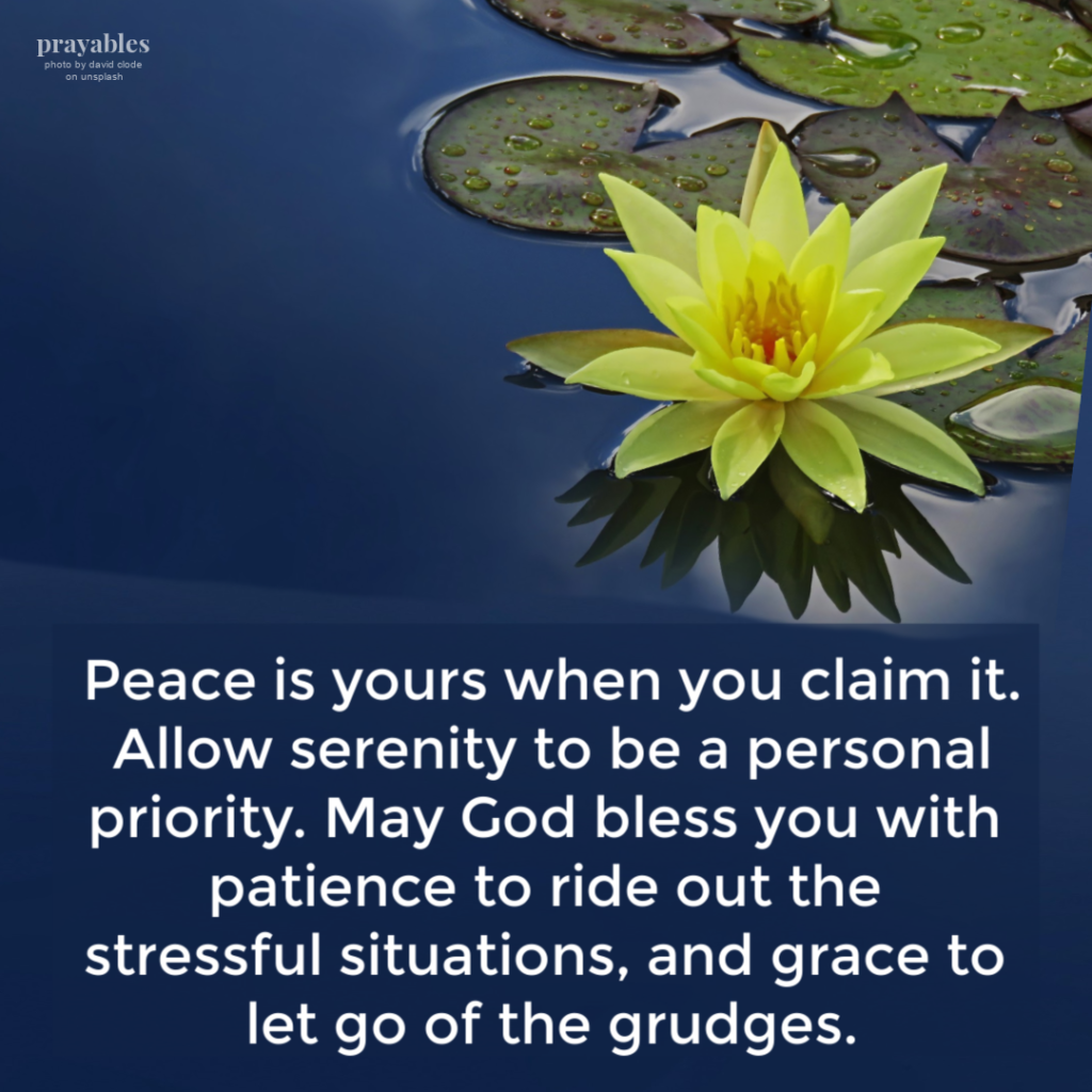 Blessing: Priority: Peace – Prayables