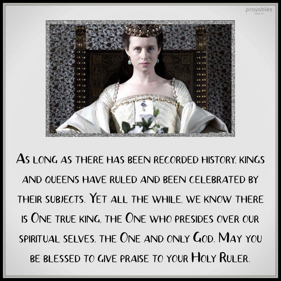 Blessing Holy Ruler Prayables