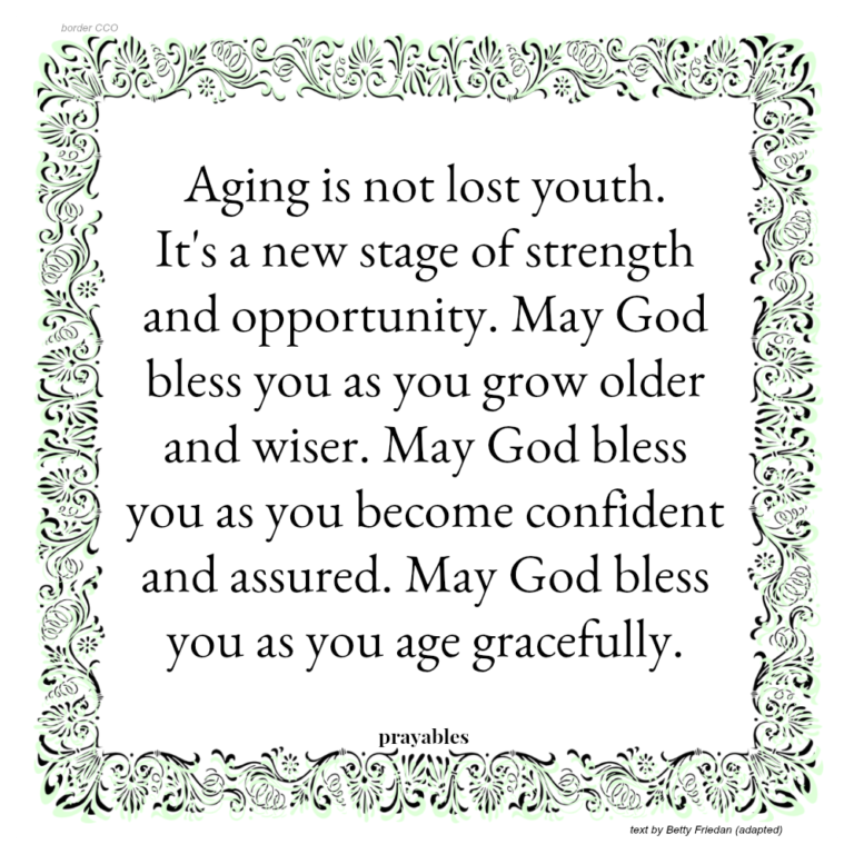 Blessing Aging Gracefully Prayables