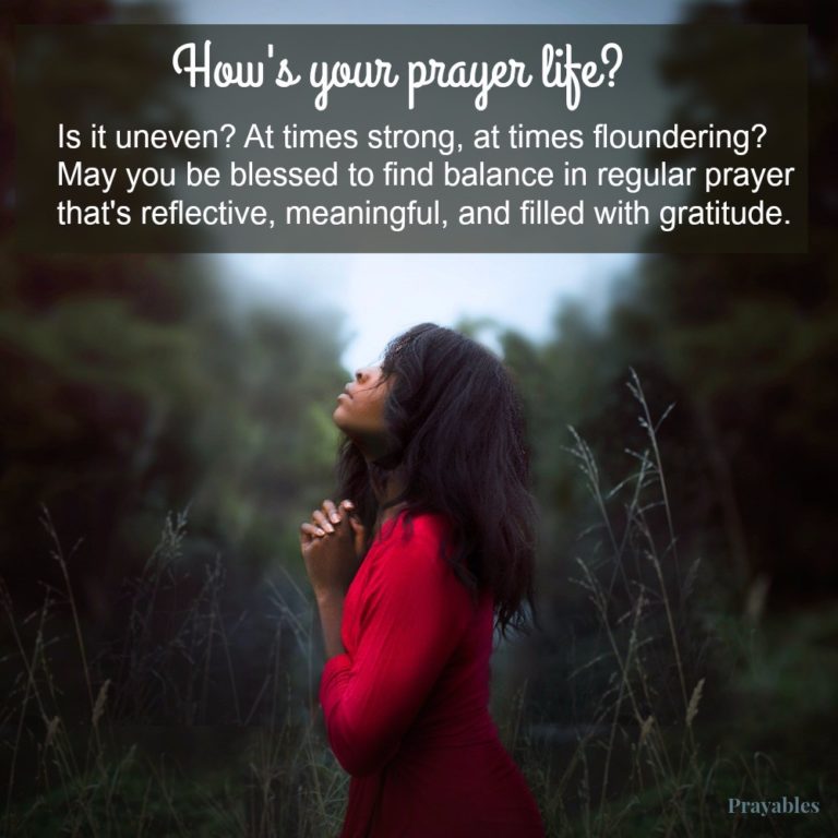 Blessing: Prayer Life - Prayables