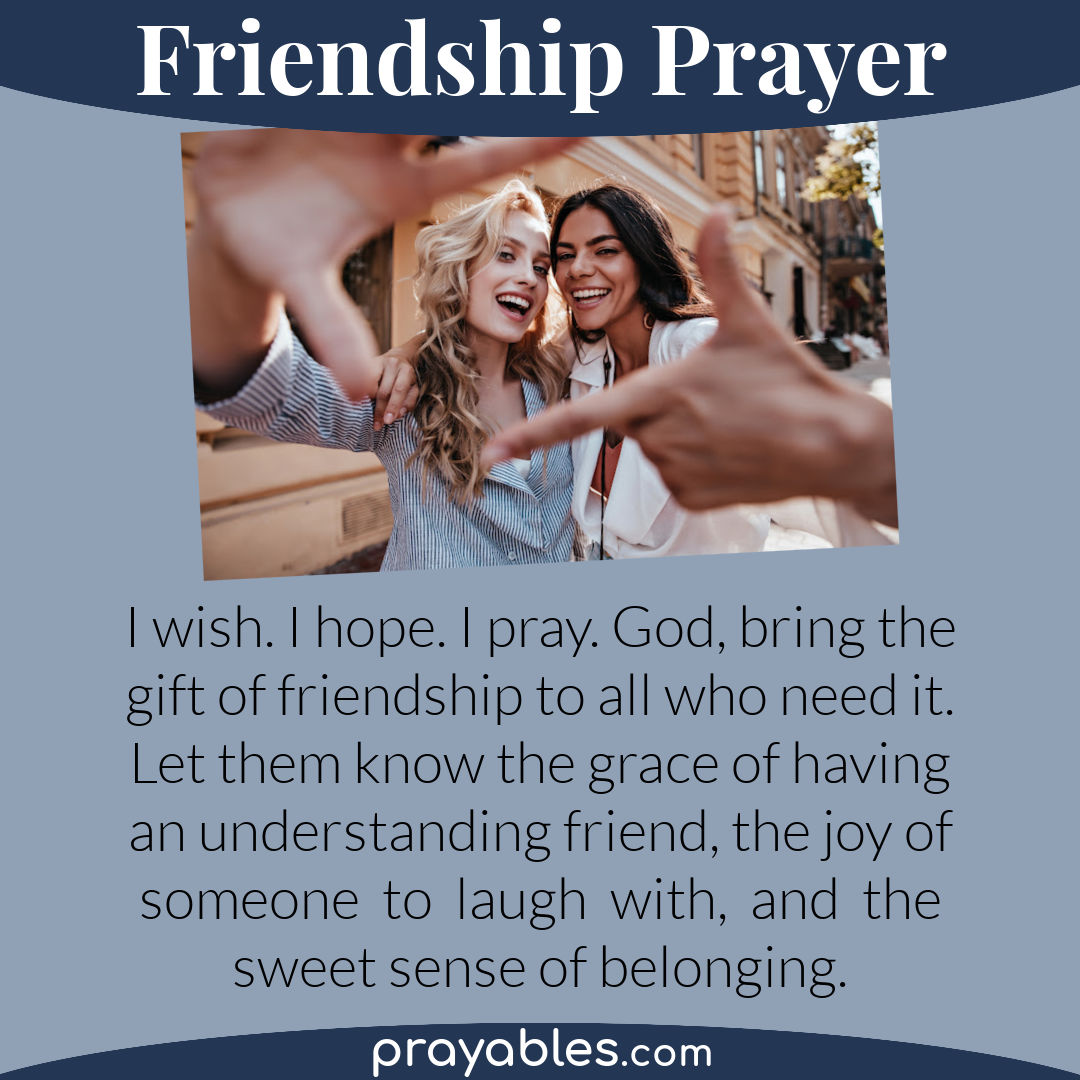 Prayer: For Friendship - Prayables