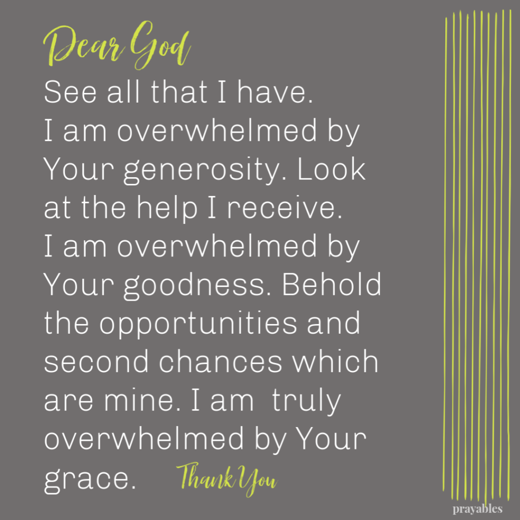 Prayer: Overwhelmed with Gratitude – Prayables