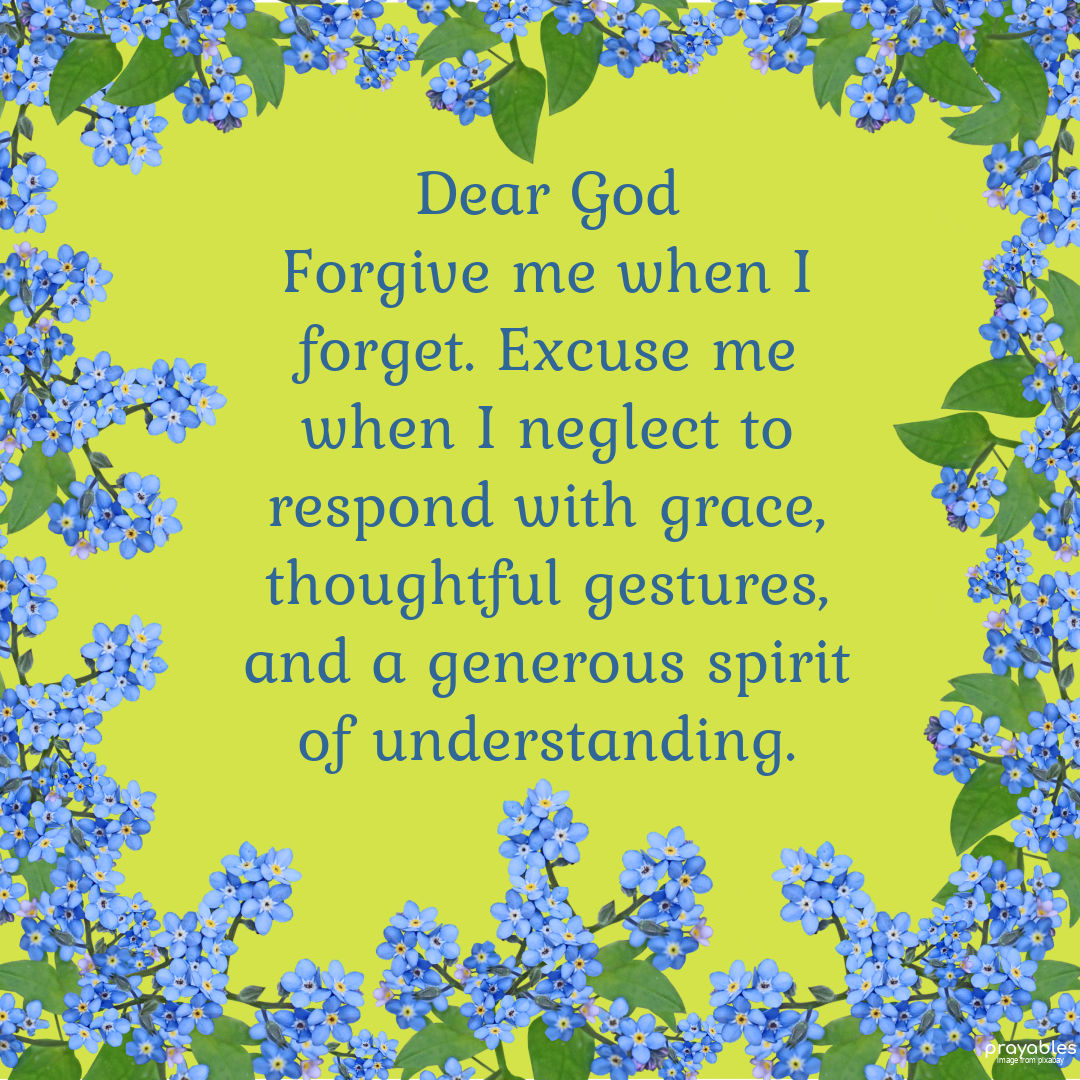 Prayer: When I Forget - Prayables