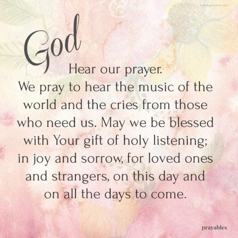 Prayer: Hear Our Prayer - Prayables