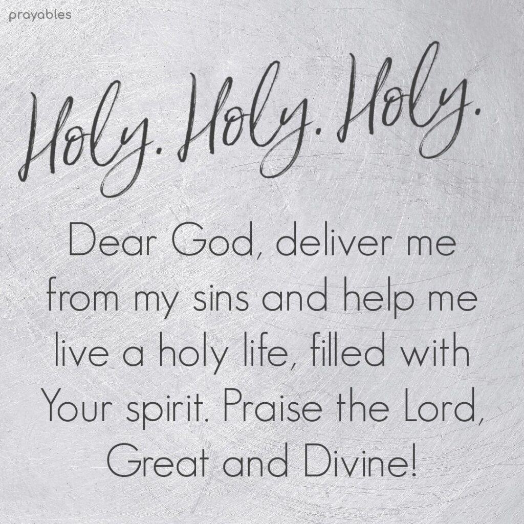 Prayer: Holy, Holy, Holy - Prayables