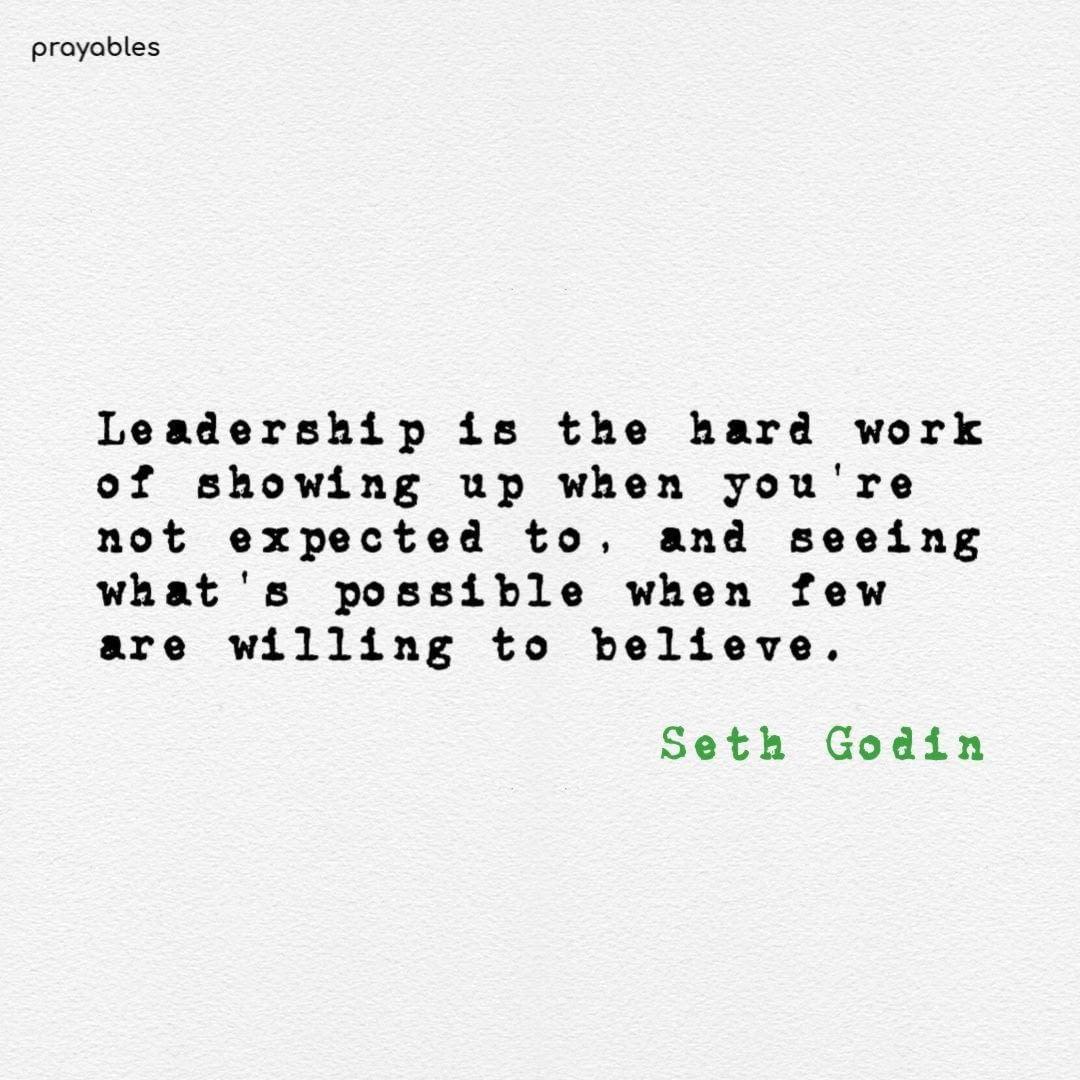 Quote: Seth Godin, Leadership - Prayables