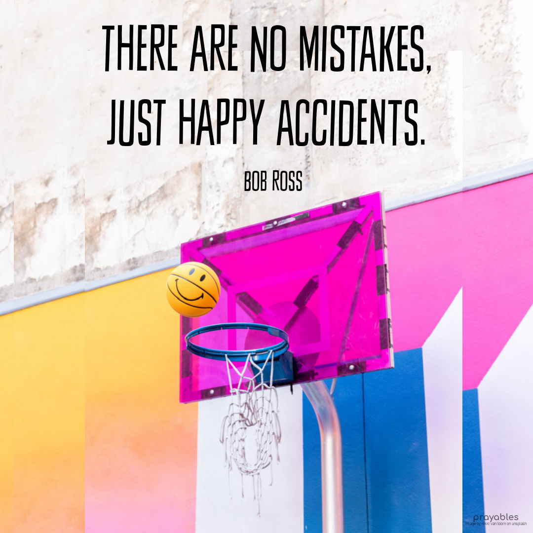 quote-ross-happy-accidents-prayables