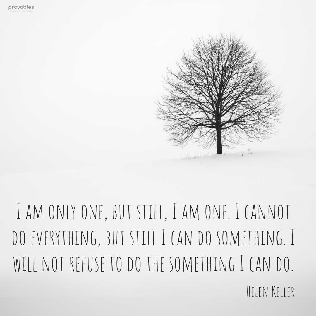 Quote: Keller, I am One - Prayables
