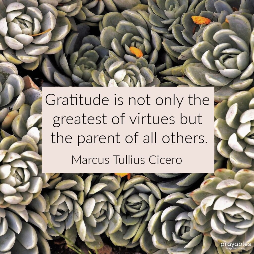 Quote: Cicero, Gratitude - Prayables